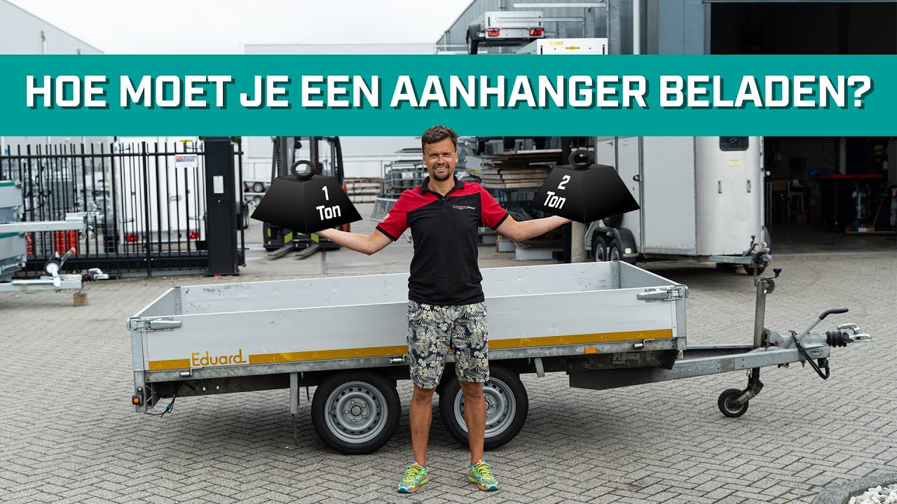 Hoe moet je de aanhanger beladen?