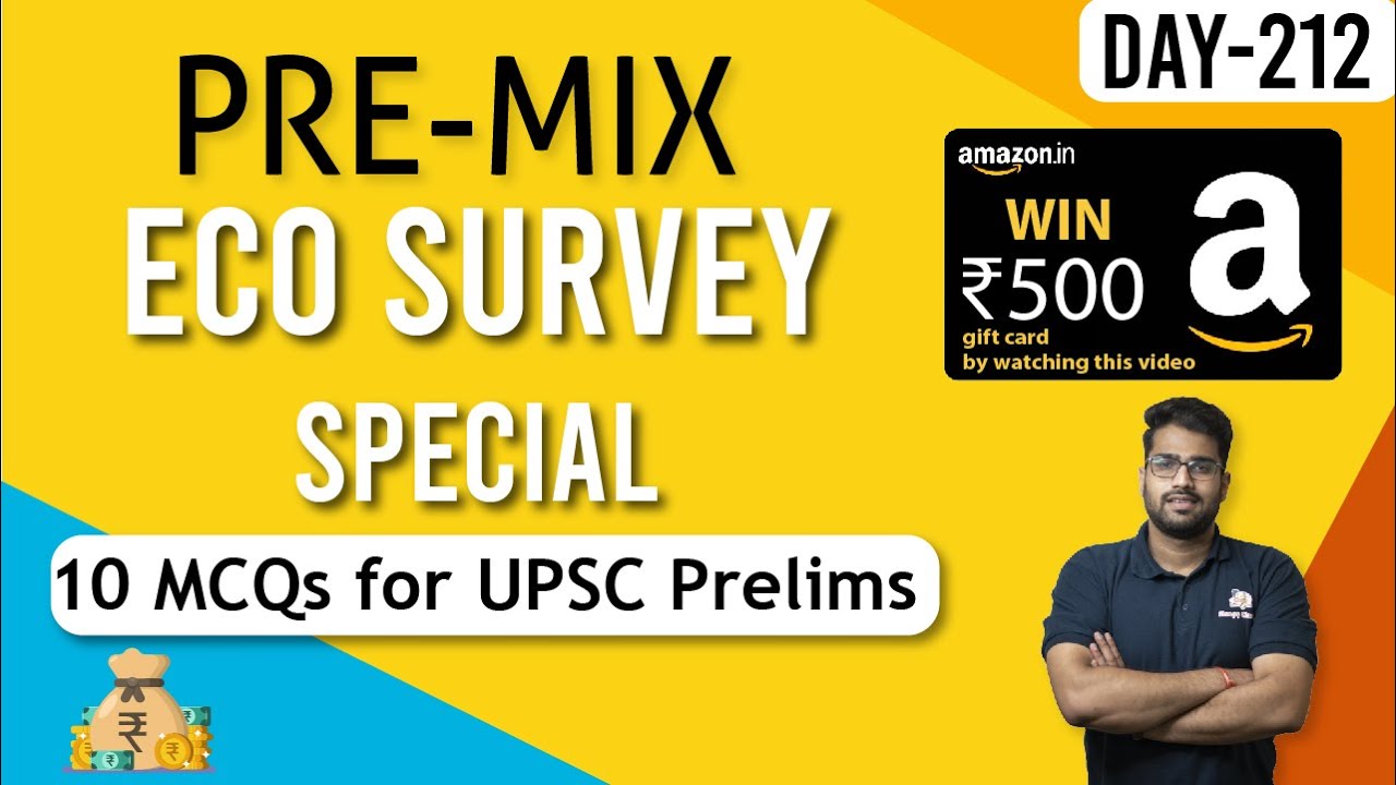 Pre-Mix || 10 MCQs for UPSC prelims || ECO SURVEY || 23rd September 2021