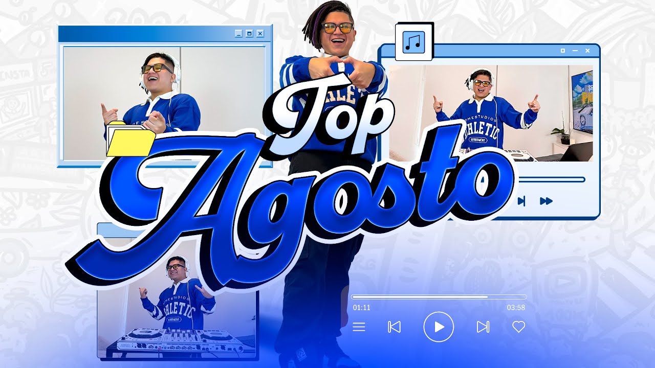 TOP AGOSTO 2025 💙 ▶ (Papasito, Beele, QLOO*, Verano Rosa, Dale Con la Correa, TIKTOK REGGAETON)
