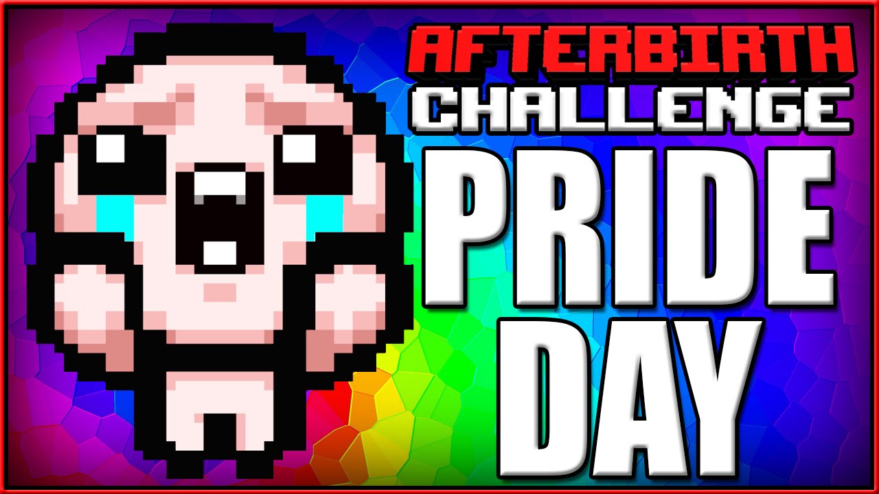Pride Day - Afterbirth Challenge