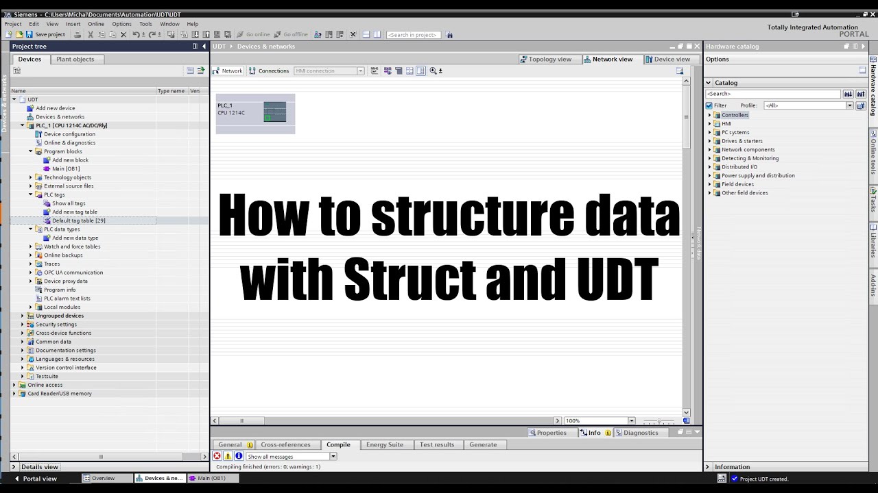 STRUCT and UDT - Structuring data in TIA Portal. How to use User-Defined Types with S7-1200/S7-1500