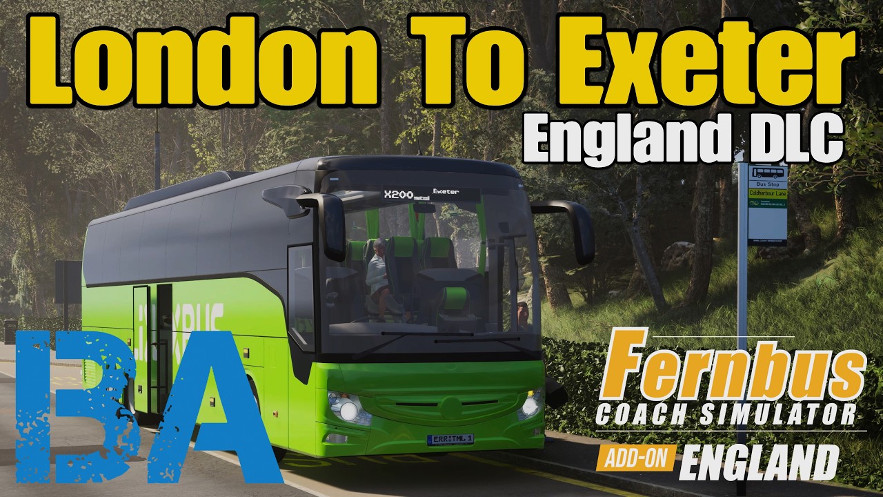 ИЗ ЛОНДОНА В ЭКСЕТЕР &mdash; DLC АНГЛИЯ &mdash; НА ЗАПАД СТРАНЫ &mdash; FERNBUS SIMULATOR
