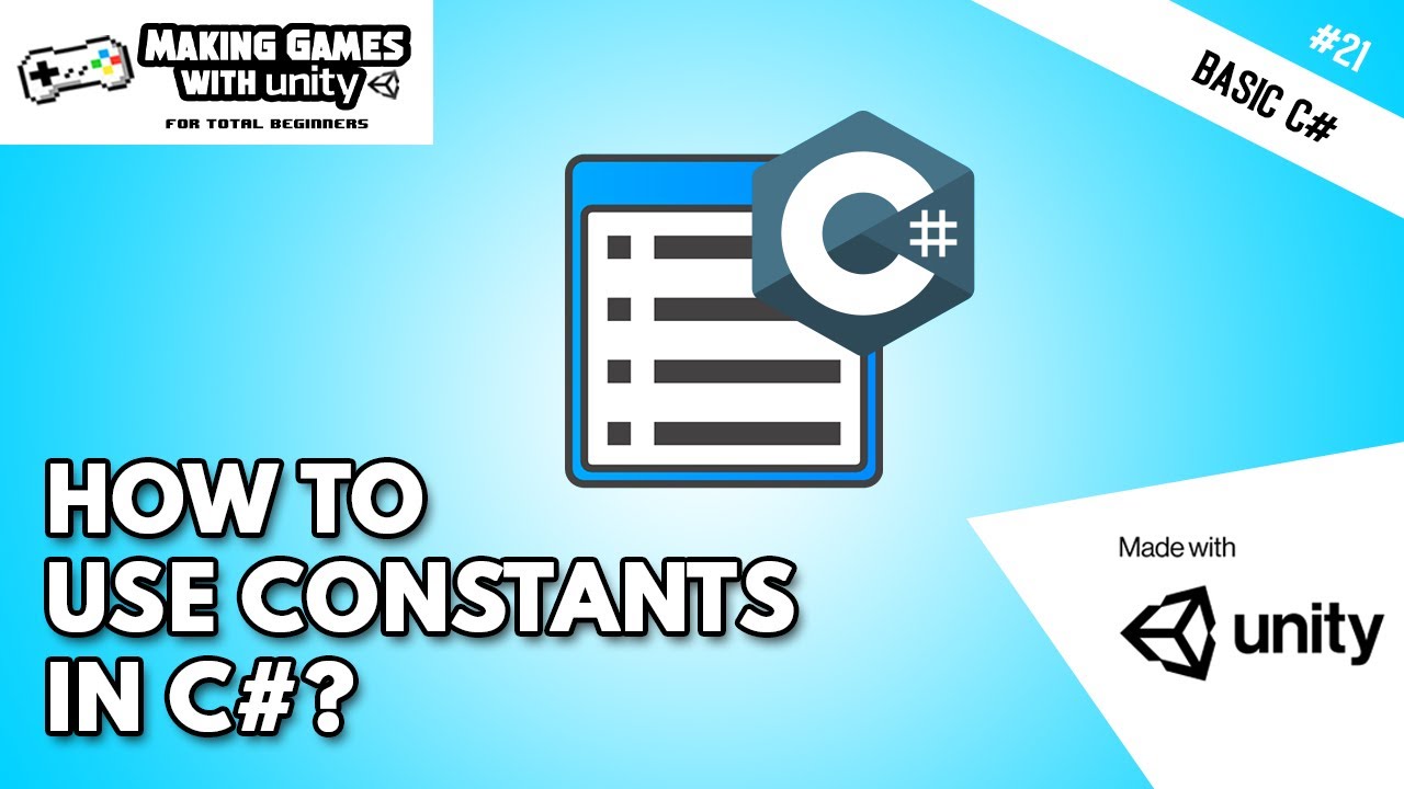 How to use Constants - Unity C# Basic Programming #21