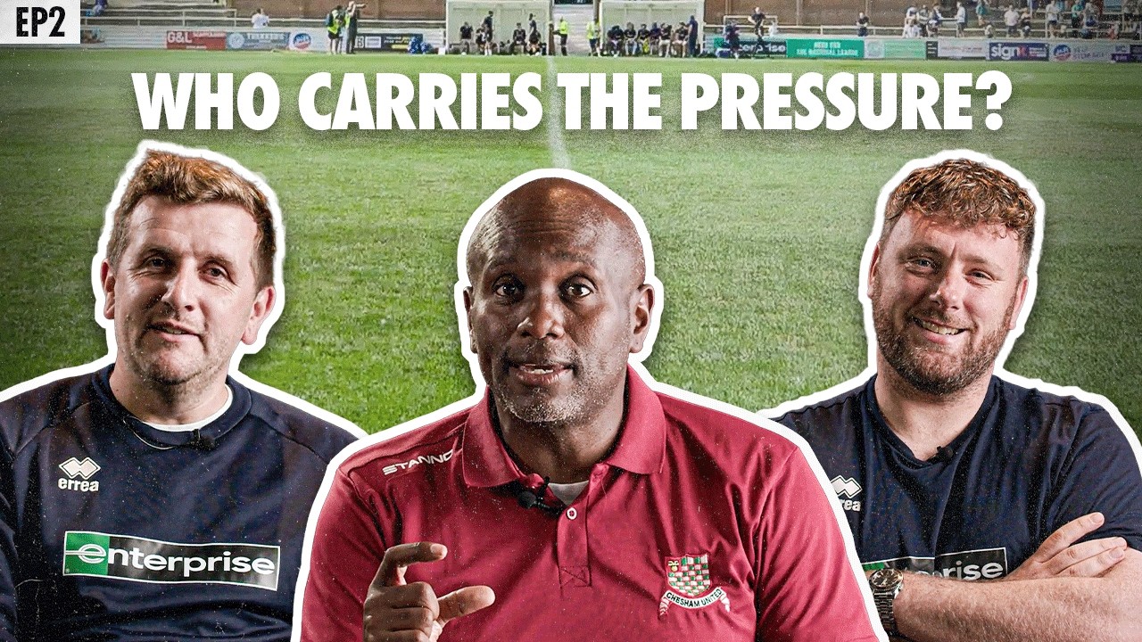 Who Carries the Pressure? | All In: Chesham United | EP2