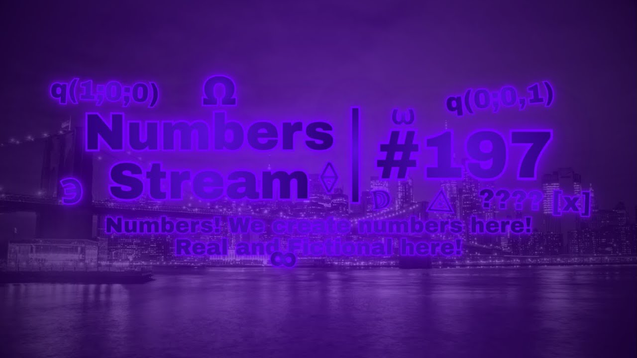 Numbers Stream #197