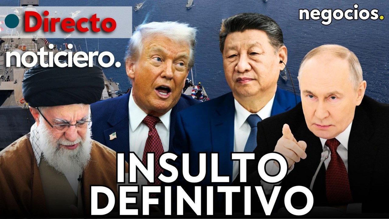 NOTICIERO: Rusia lanza el insulto definitivo a Trump, giro inesperado de Irán y la jugada de China