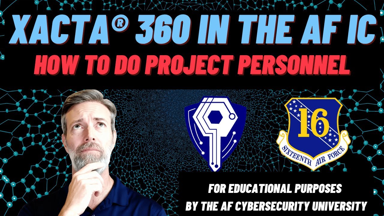 Xacta® 360 Learning Series:  Project Personnel