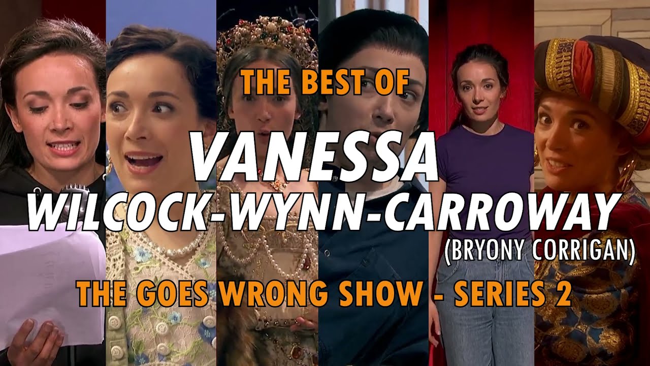 The Best of Vanessa (The Goes Wrong Show, Series 2)