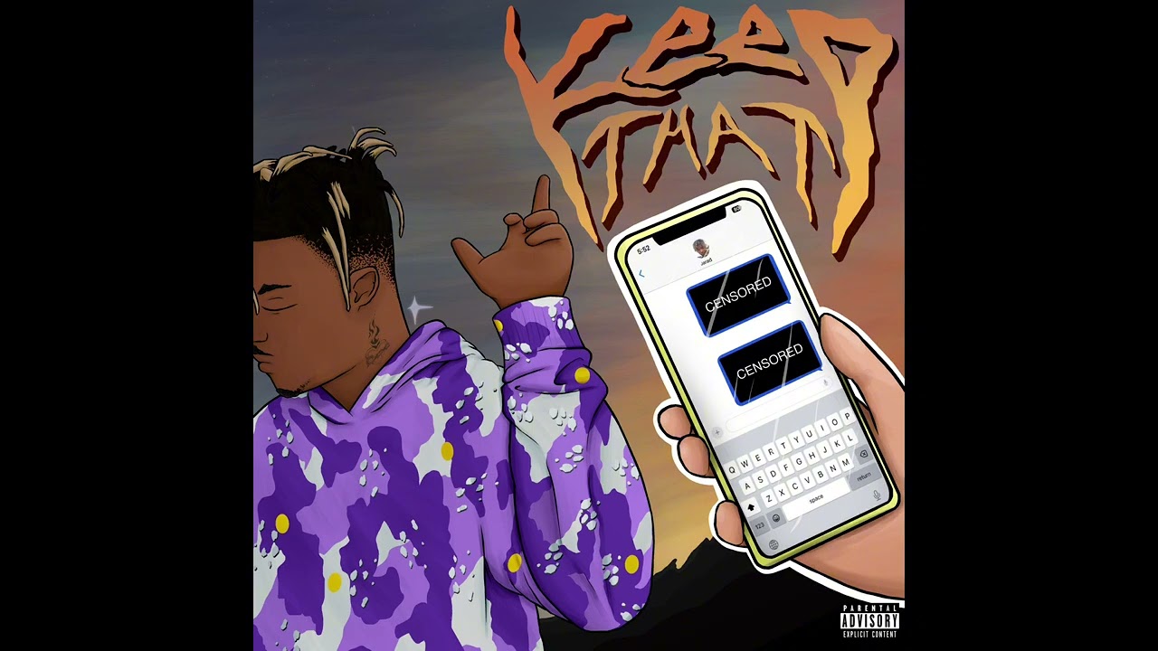 Juice WRLD - Keep That