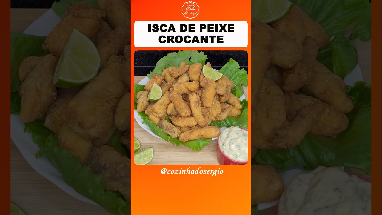 ISCA DE PEIXE CROCANTE #iscadepeixe #petiscos #cozinhadosergio
