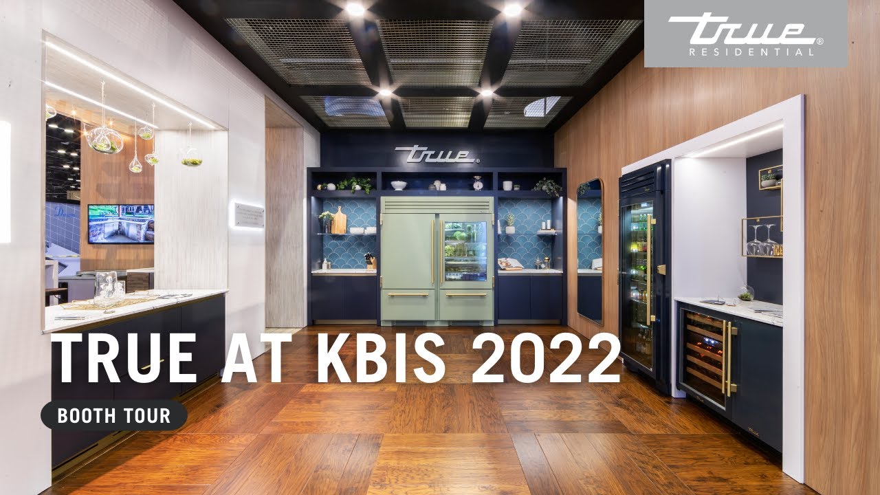 True Residential at KBIS 2022 - Full Booth Tour