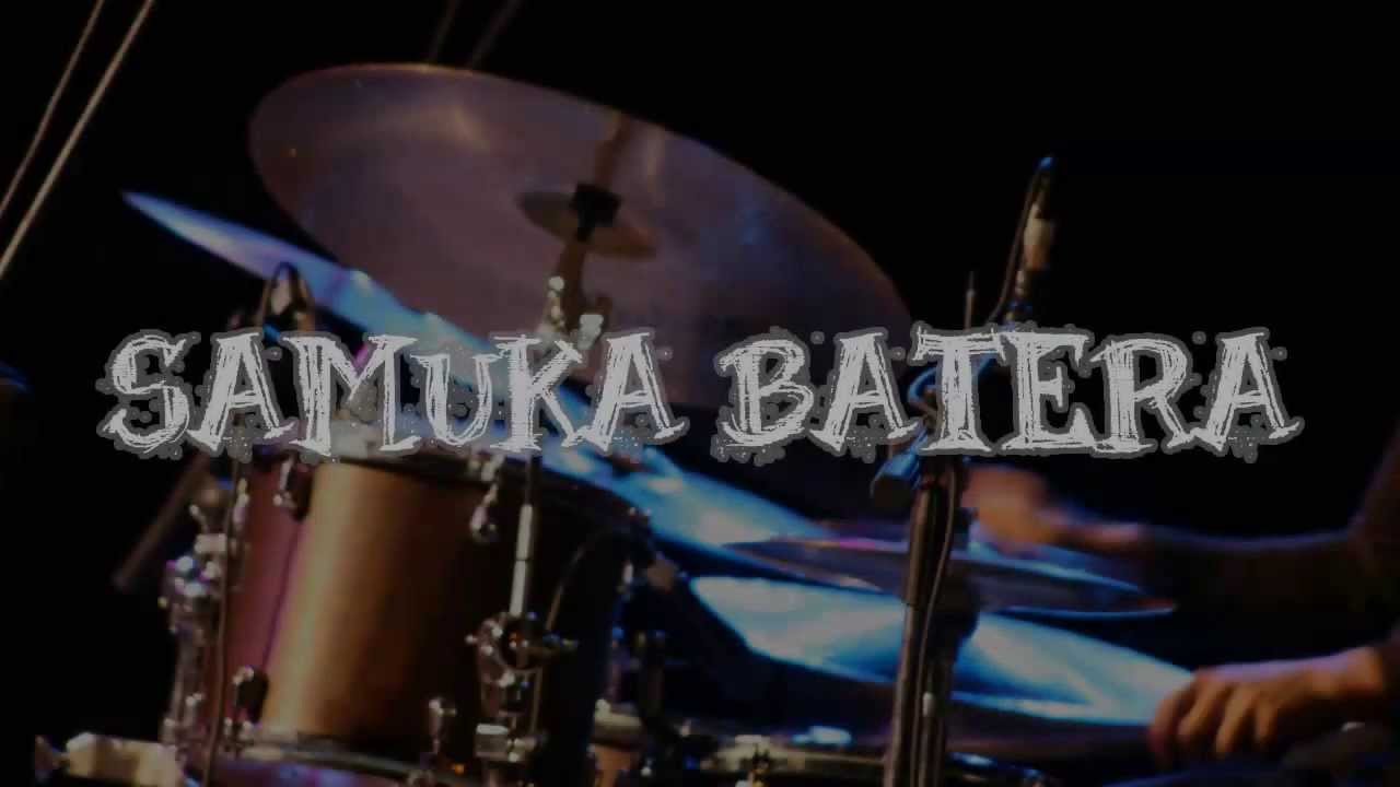 Samuka Batera Intro