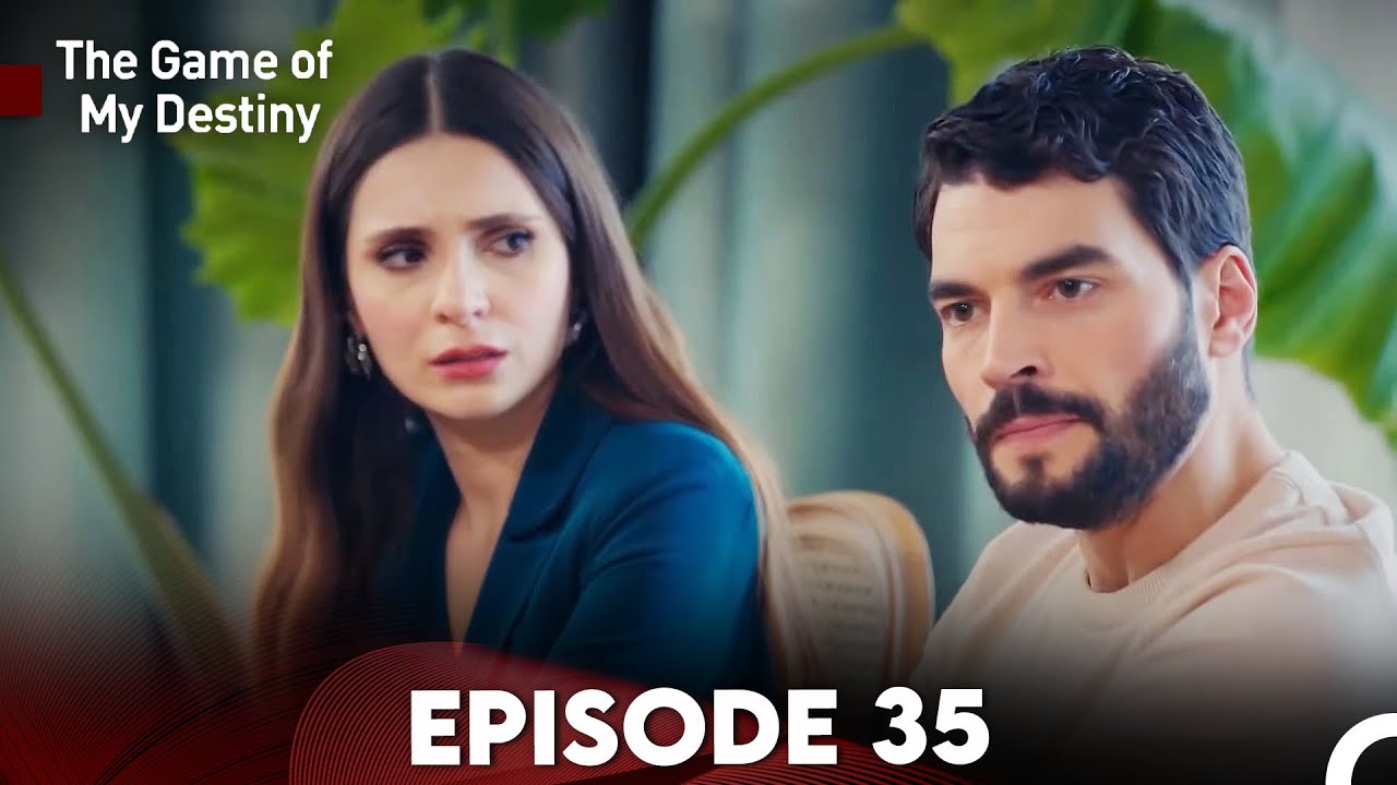Game Of My Destiny Episode 35 (English Subtitles)