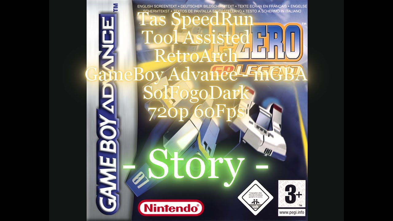 [Tas Sp][GameBoy Advance][F-Zero GP Legend / Story] 720p 60Fps