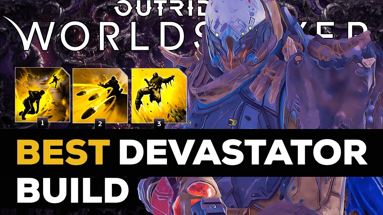 Outriders BEST DEVASTATOR SOLO BUILD GUIDE - 1 Billion Damage Bleed Build - Worldslayer