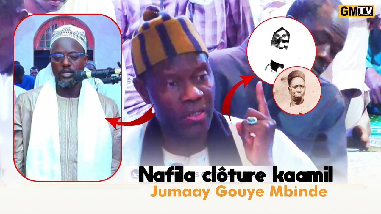 Kàdduy Sëriñ Modou Bara Abdou Khadiim ci xatmou Kamil Nafila Jumaay Gouye Mbinde