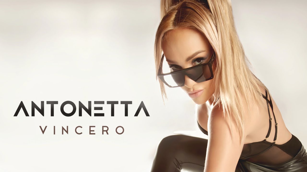 AntoNetta - Vincero (Official Audio)