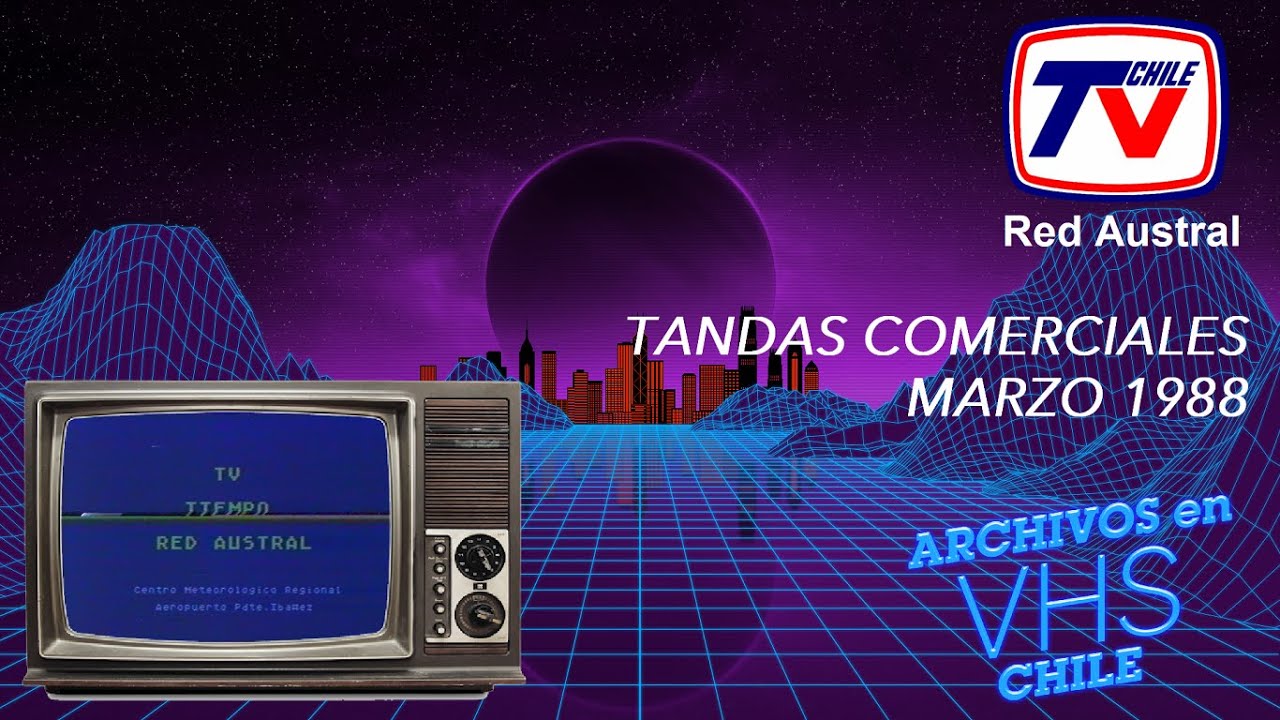 Tandas Comerciales TVN Red Austral - Marzo - Junio 1988