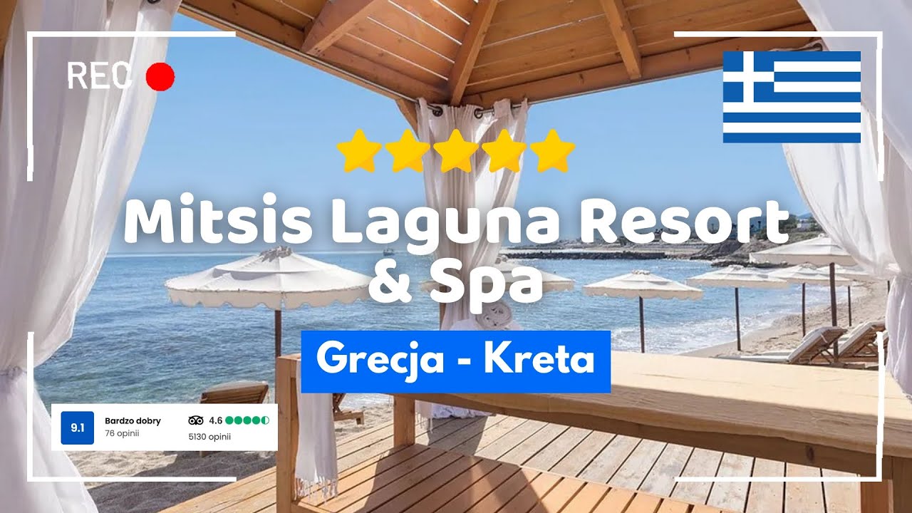 🇬🇷 Mitsis Laguna Resort & Spa 5* – luksusowy hotel przy plaży na Krecie | All Inclusive #wakacje