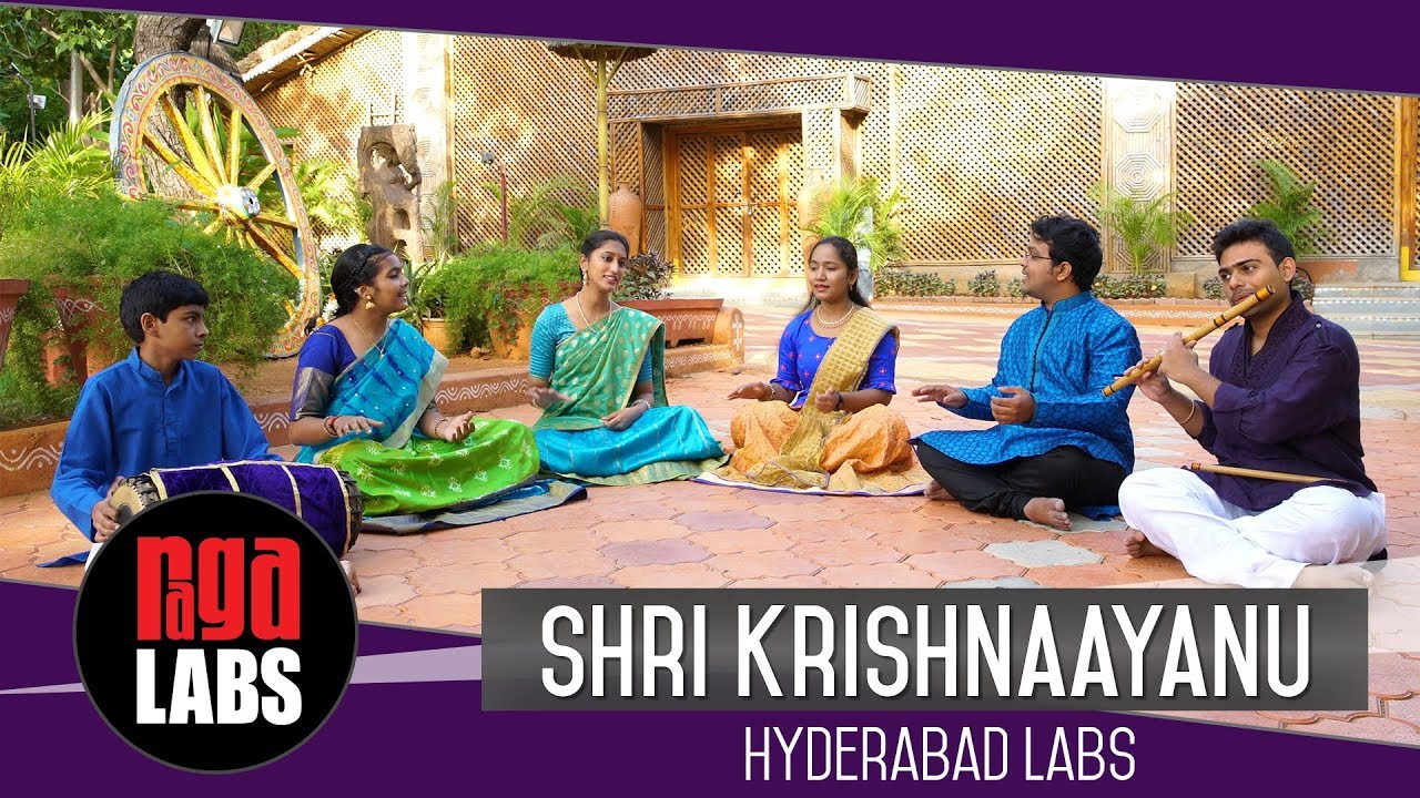 Shri Krishnaayanu: Hyderabad Labs | Indian Classical Music | Learn | Perform | Carnatic