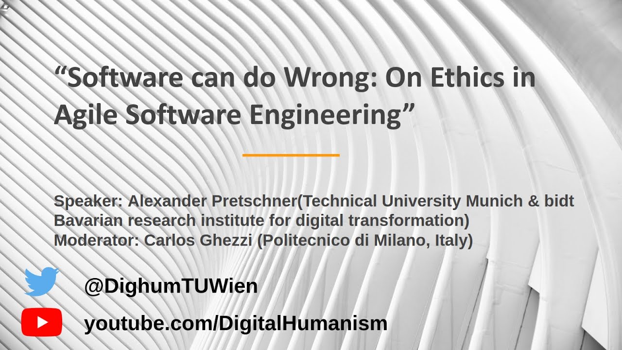 &ldquo;Software can do Wrong: On Ethics in Agile Software Engineering&rdquo;