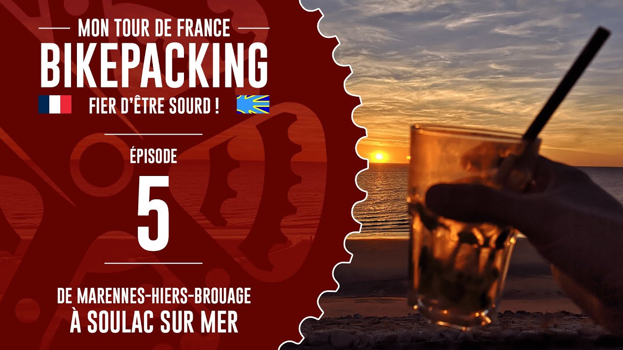 🎥 Bikepacking de Trek 520 - Épisode 05/08 - De Marennes-Hiers-Brouage à Soulac sur mer