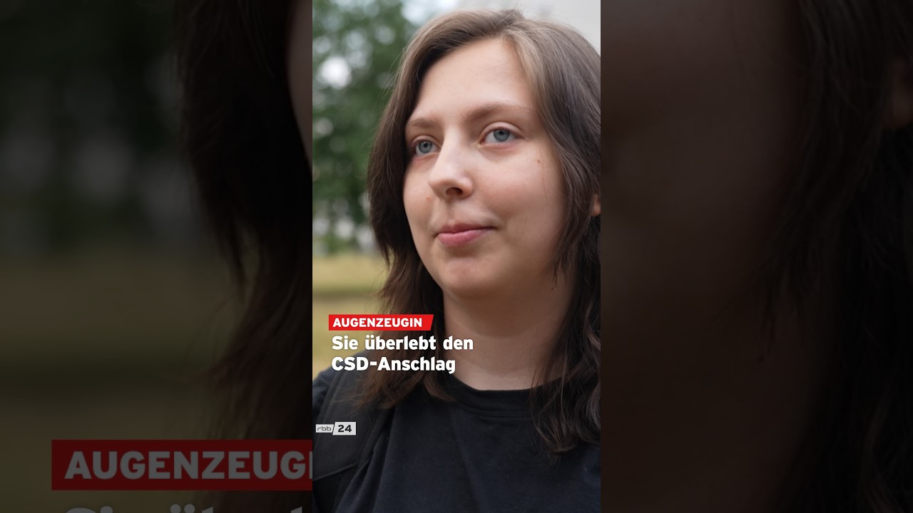 Augenzeugin des CSD-Anschlags: 