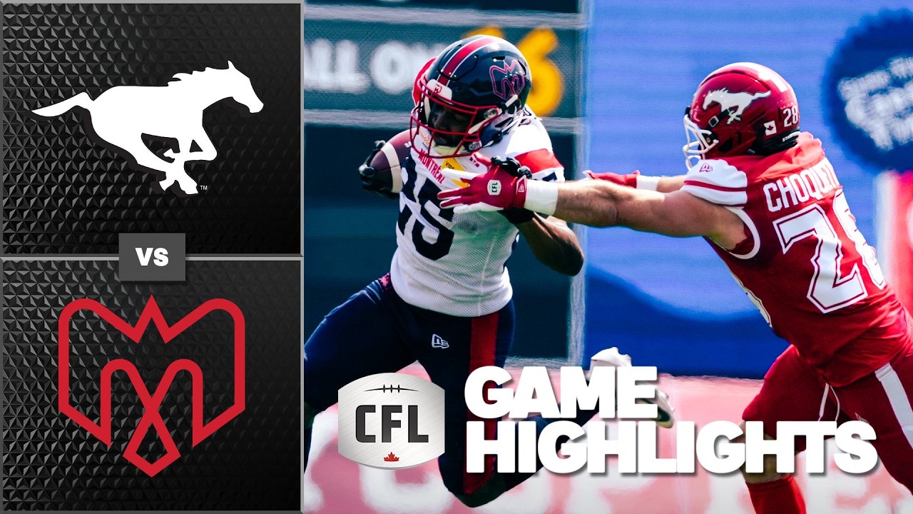 CFL 2026 Recap: Montreal Alouettes @ Calgary Stampeders - Week 7
