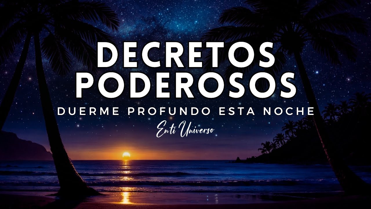 Meditación Guiada para Dormir Profundo | AFIRMACIONES y DECRETOS para Reprogramarte MIENTRAS DUERMES
