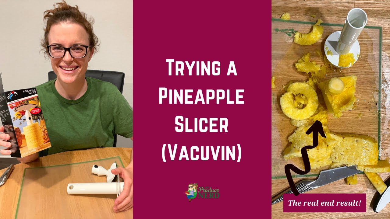 Pineapple Slicer (Corer) Review - VacuVin Pineapple Slicer