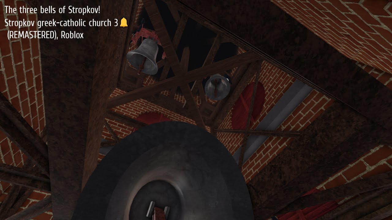 The three bells of Stropkov! Stropkov greek-catholic church 3🔔 (REMASTERED), Roblox
