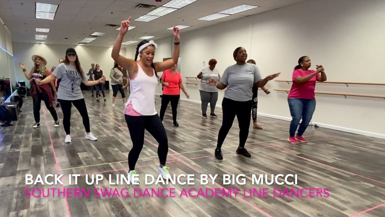 Back It Up Line Dance by Big Mucci with Southern Swag Dance Academy Line Dancers
