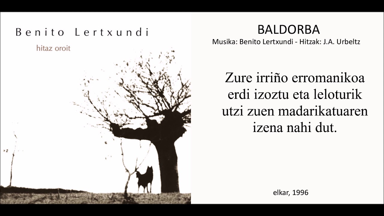 BENITO LERTXUNDI - BALDORBA (Lyric video)