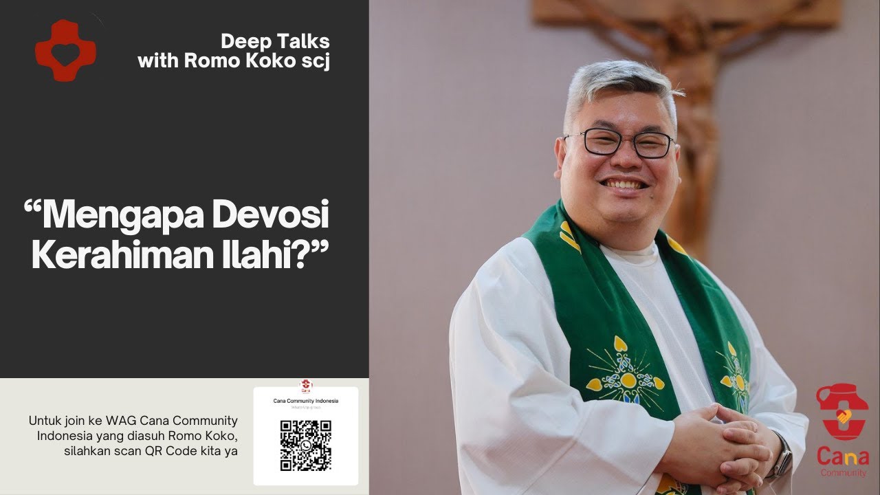 Mengapa Berdevosi Kerahiman Ilahi?