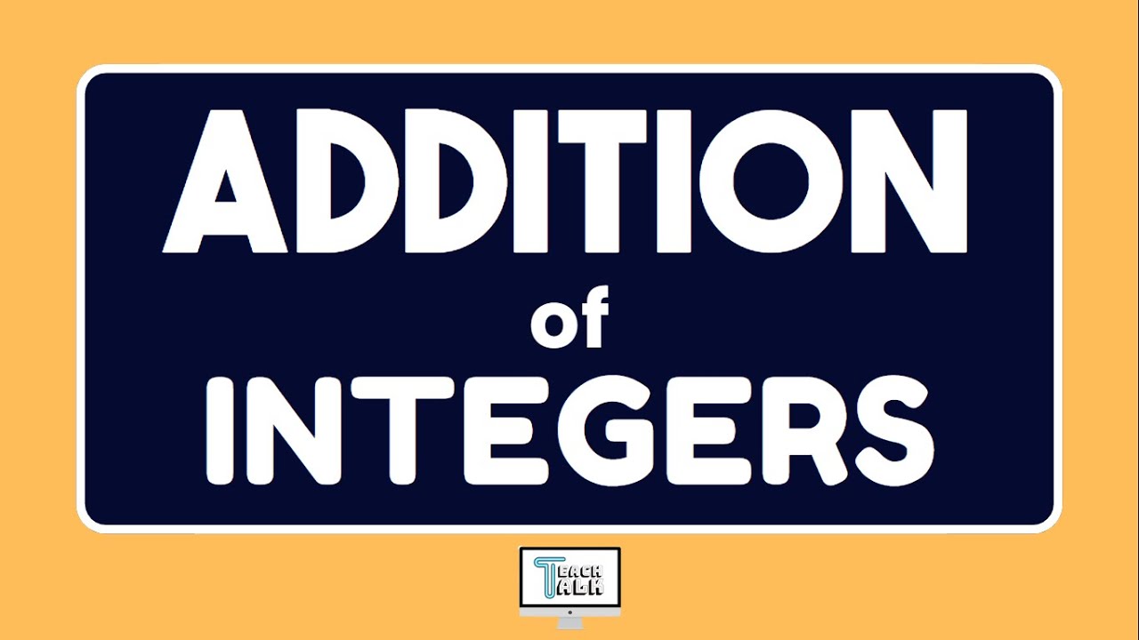 Addition of Integers