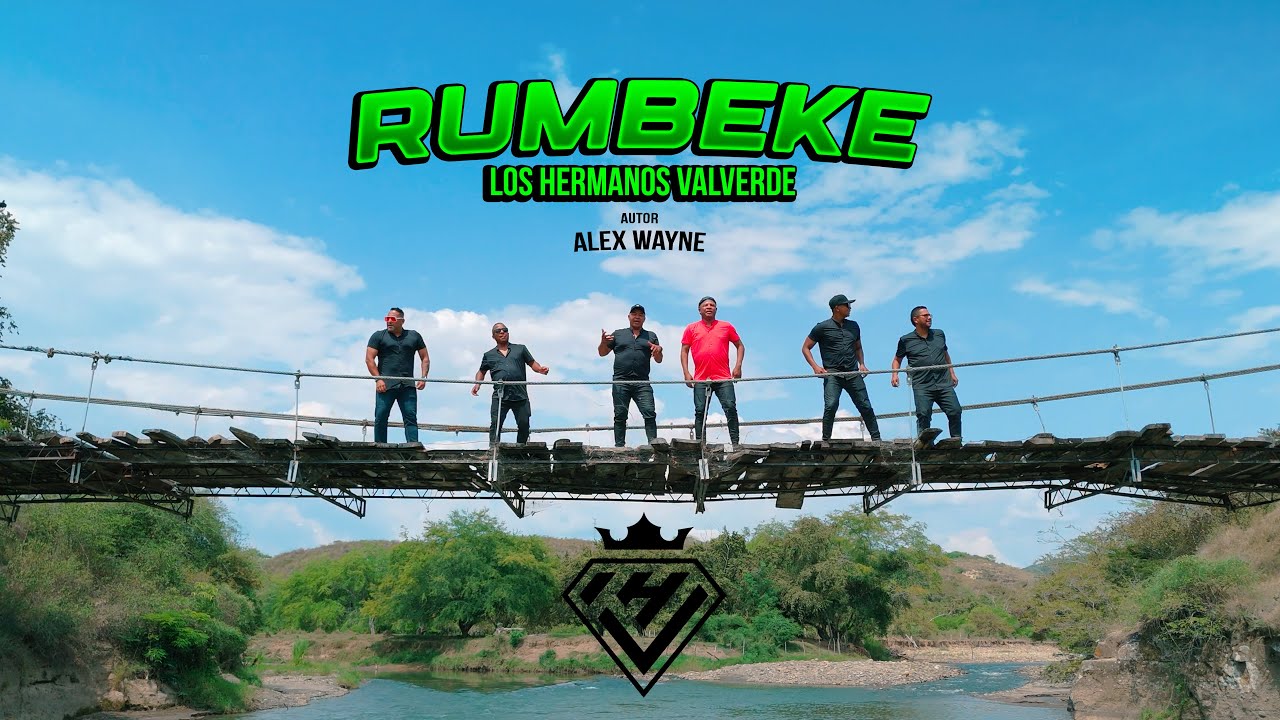 Los Hermanos Valverde - Rumbeke (Video oficial)