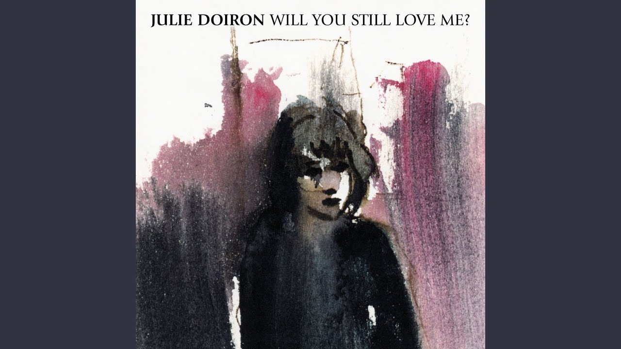 Will You Still Love Me In December