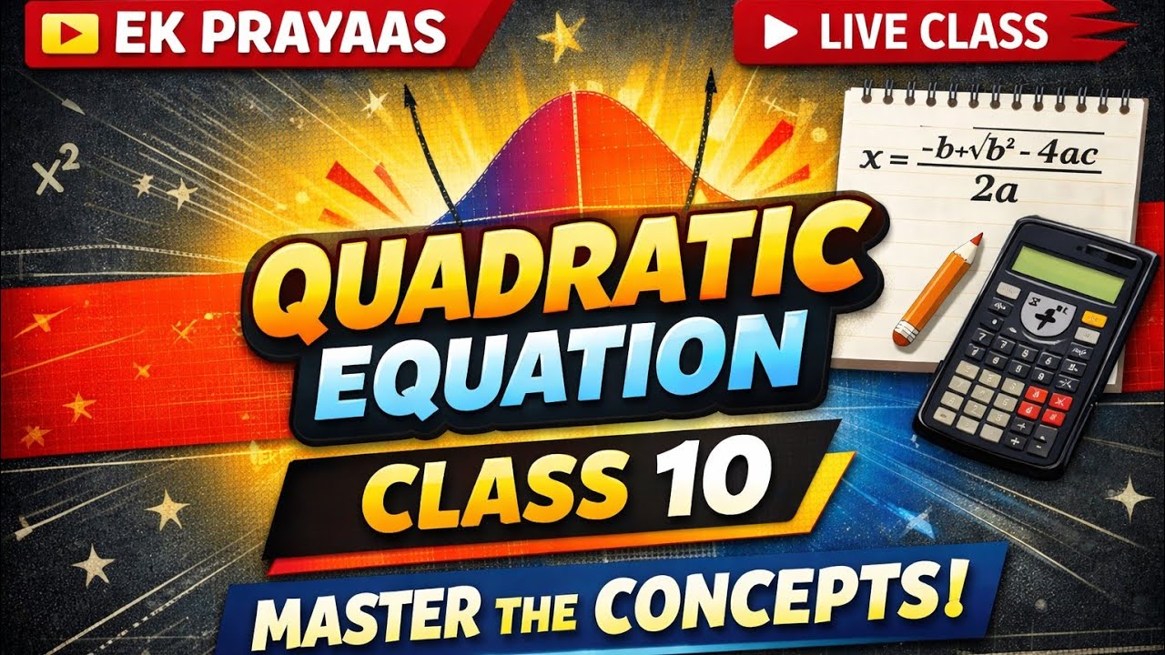 QUADRATIC EQUATION ( द्विघात समीकरण) || PART 02 || CLASS 10 MATHS || UP BOARD