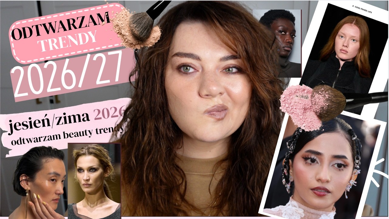 KONIEC CLEAN GIRL?! Odtwarzam trendy makijażowe jesień&ndash;zima 2026