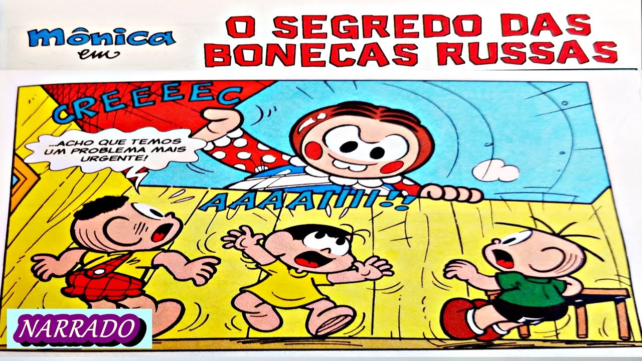 O SEGREDO DAS BONECAS RUSSAS/ HISTÓRIAS EM QUADRINHOS/ QUADRINHOS TURMA DA MÔNICA