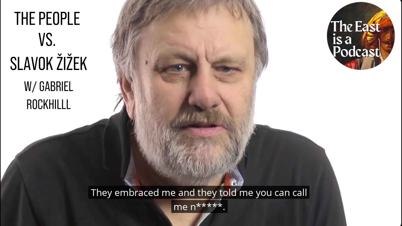 The People vs. Slavoj Žižek w/Gabriel Rockhill