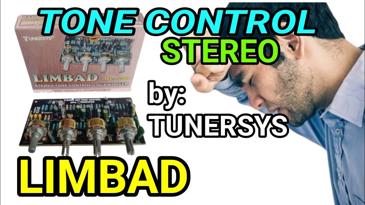 Tone Control Stereo LIMBAD TUNERSYS