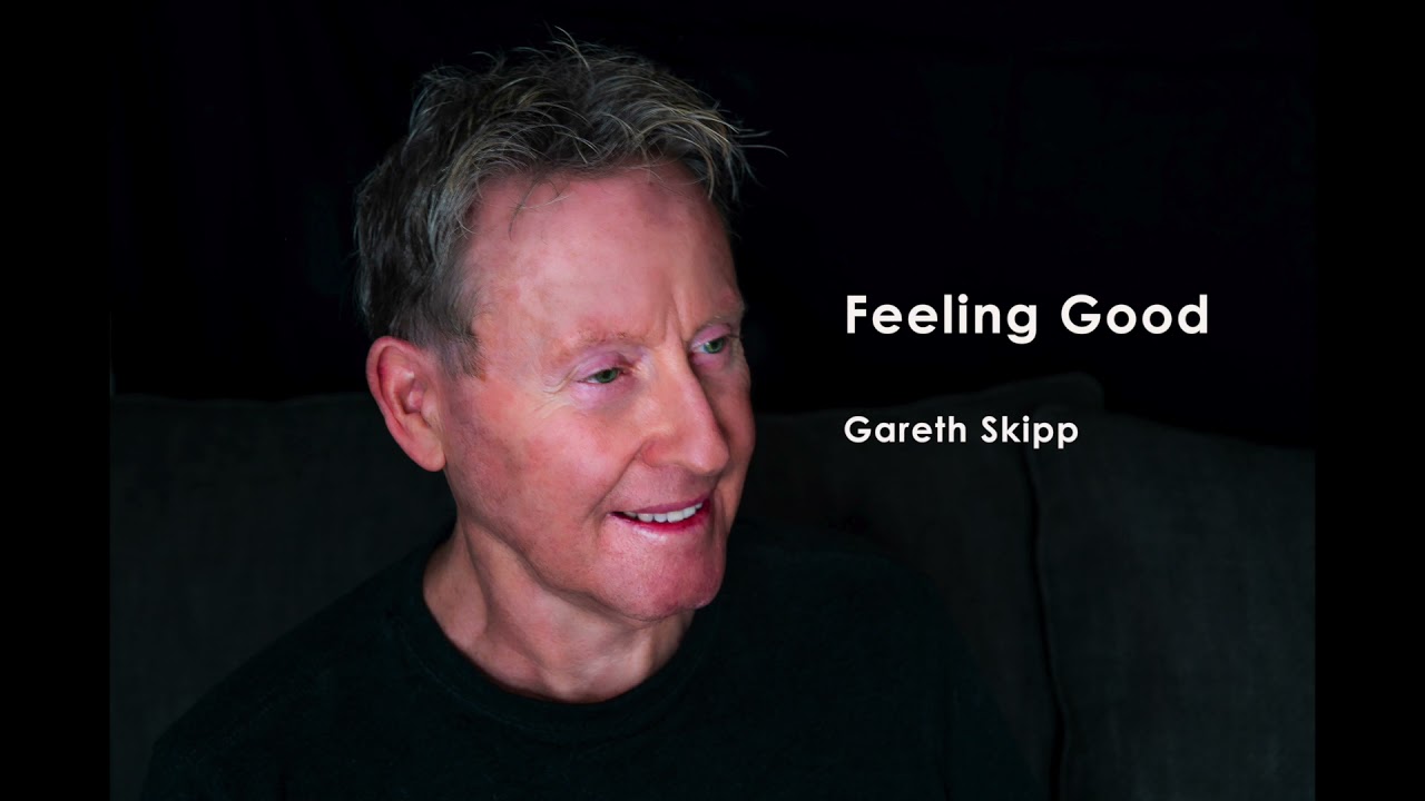 Gareth Feeling Good