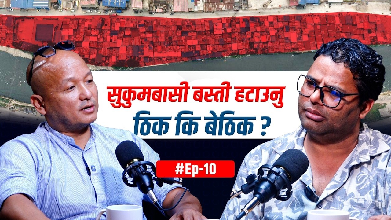'सुकुमबासी बस्ती भत्काउनु न्यायालयको अपमान हो' | Sabin Ninglekhu | Ratopati Podcast