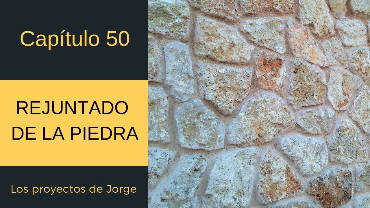 Rejuntado de la piedra. Construir una casa paso a paso 