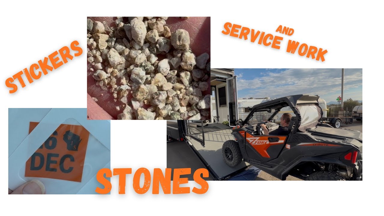 Stones, Stickers and Service Work from Kofa to Yuma to California and Back again. 2/3/25