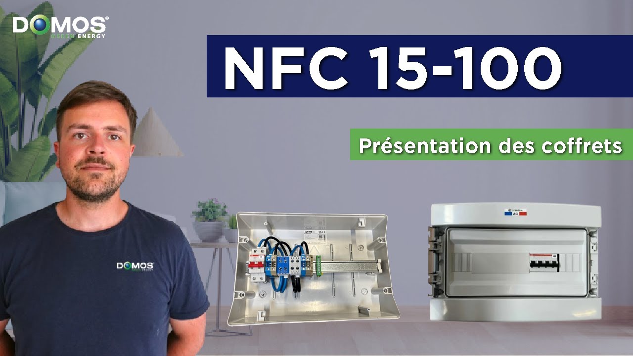NFC 15-100 - Présentation de la norme