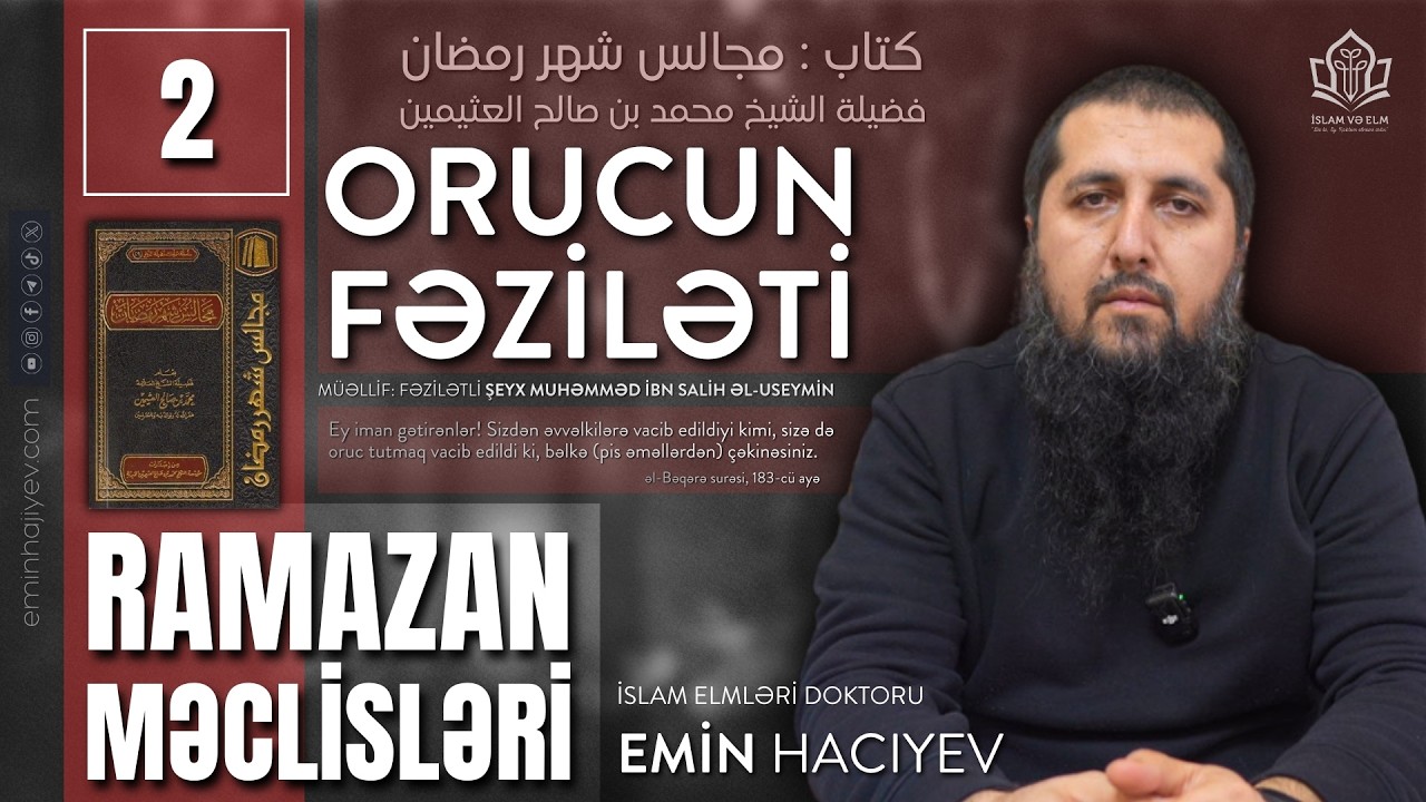 2. Orucun fəziləti | Emin Hacıyev