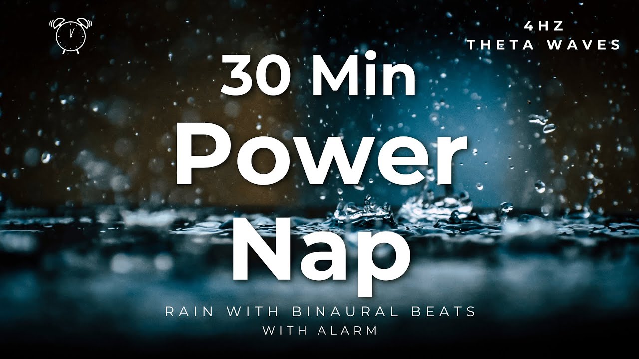 30-Minute Power Nap with Rain & 4Hz Delta Binaural Beats | Gentle Alarm Wake-Up (528Hz / 532Hz)