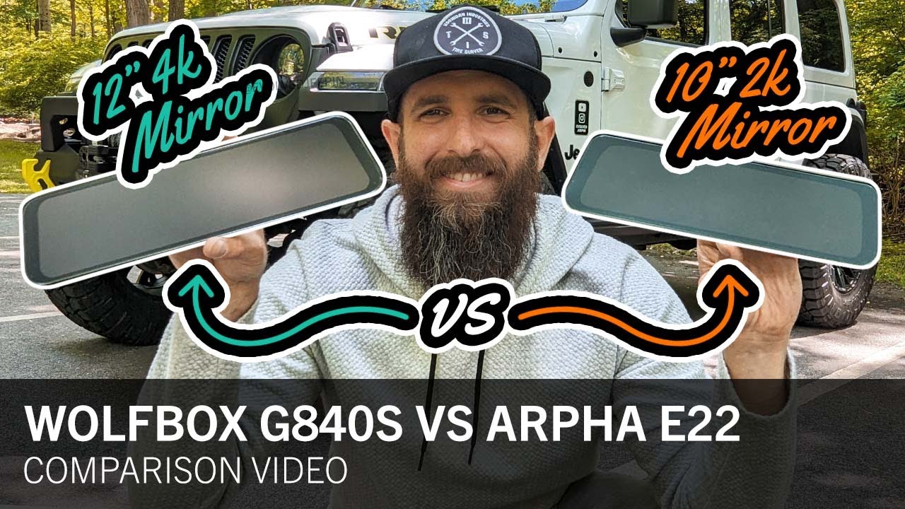 Arpha E22 vs Wolfbox G840S: Dash Cam Showdown | Which One Stays on My Jeep?